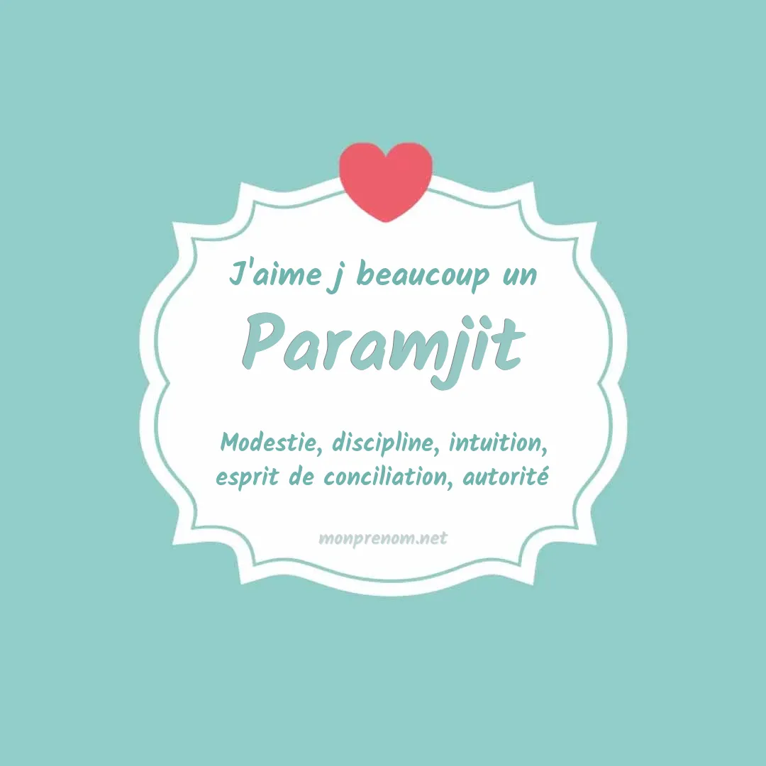 J'aime beaucoup Paramjit