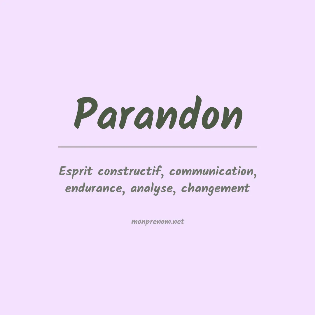 Signification du prénom Parandon