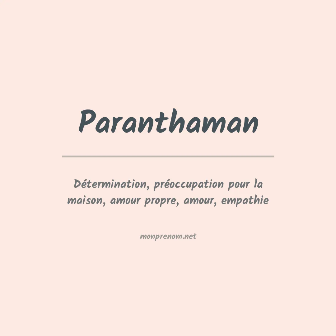 Signification du prénom Paranthaman