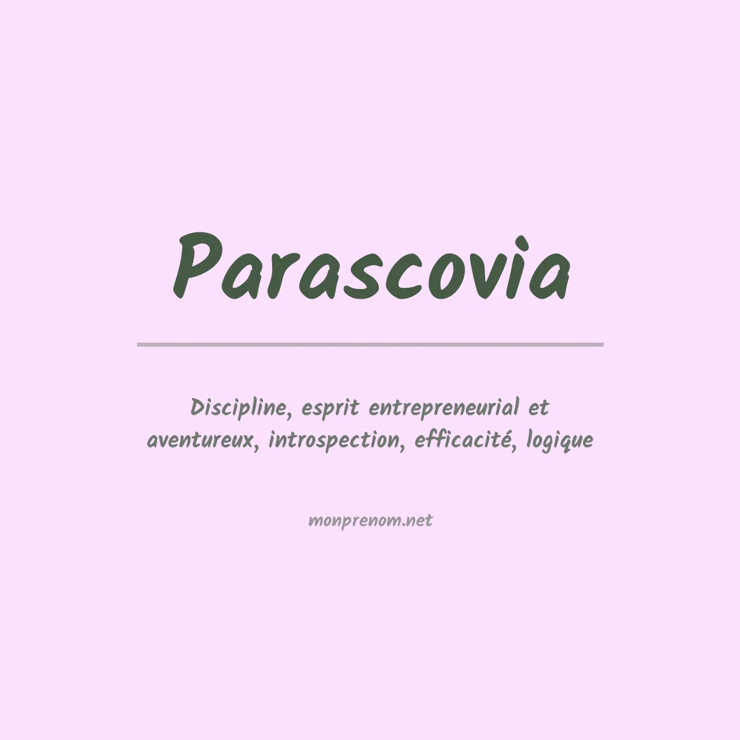 Signification du prénom Parascovia