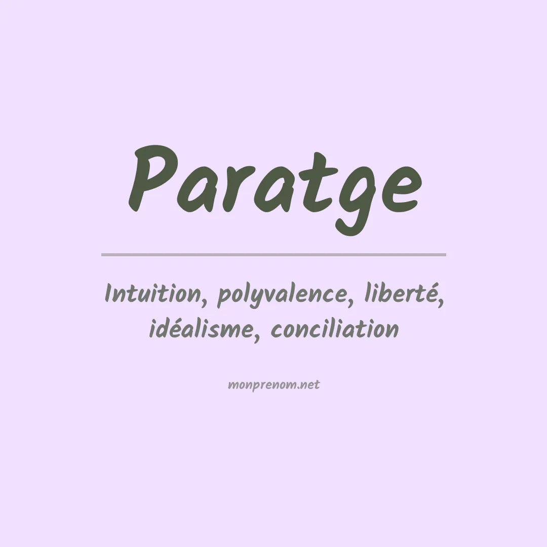 Signification du prénom Paratge