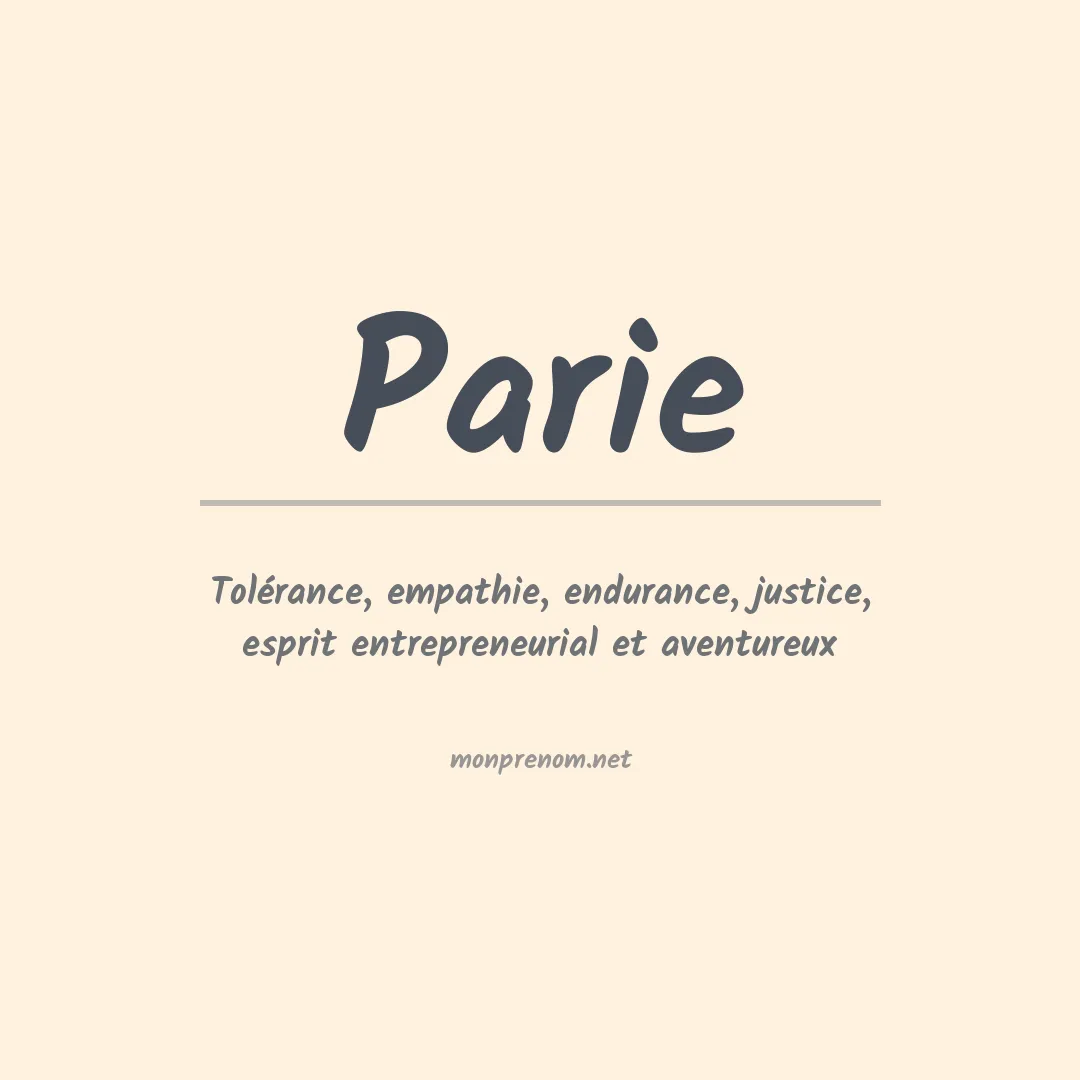 Signification du prénom Parie