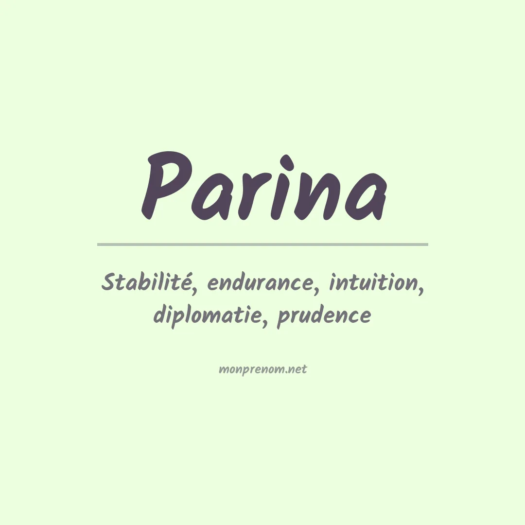 Signification du prénom Parina