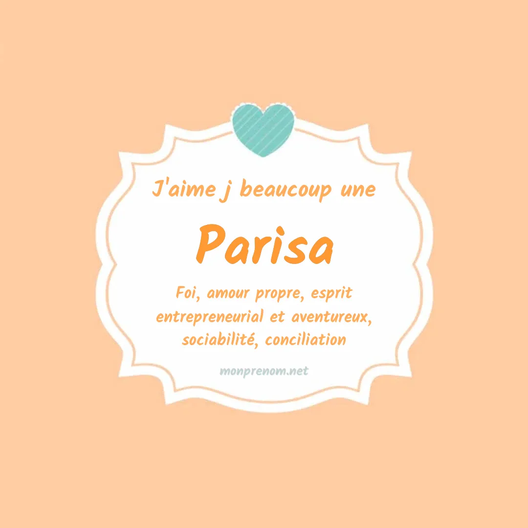 J'aime beaucoup Parisa