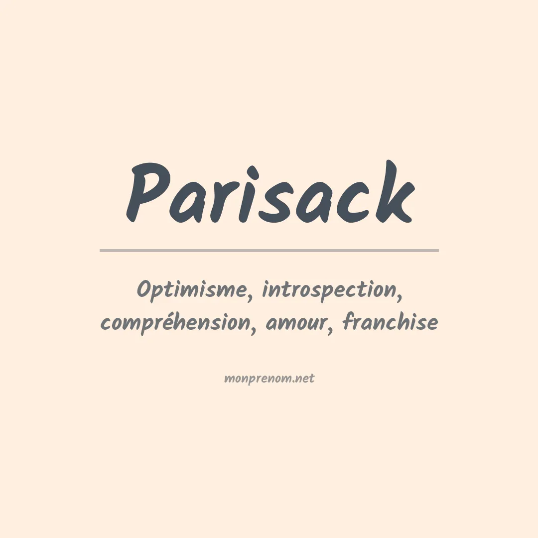 Signification du prénom Parisack
