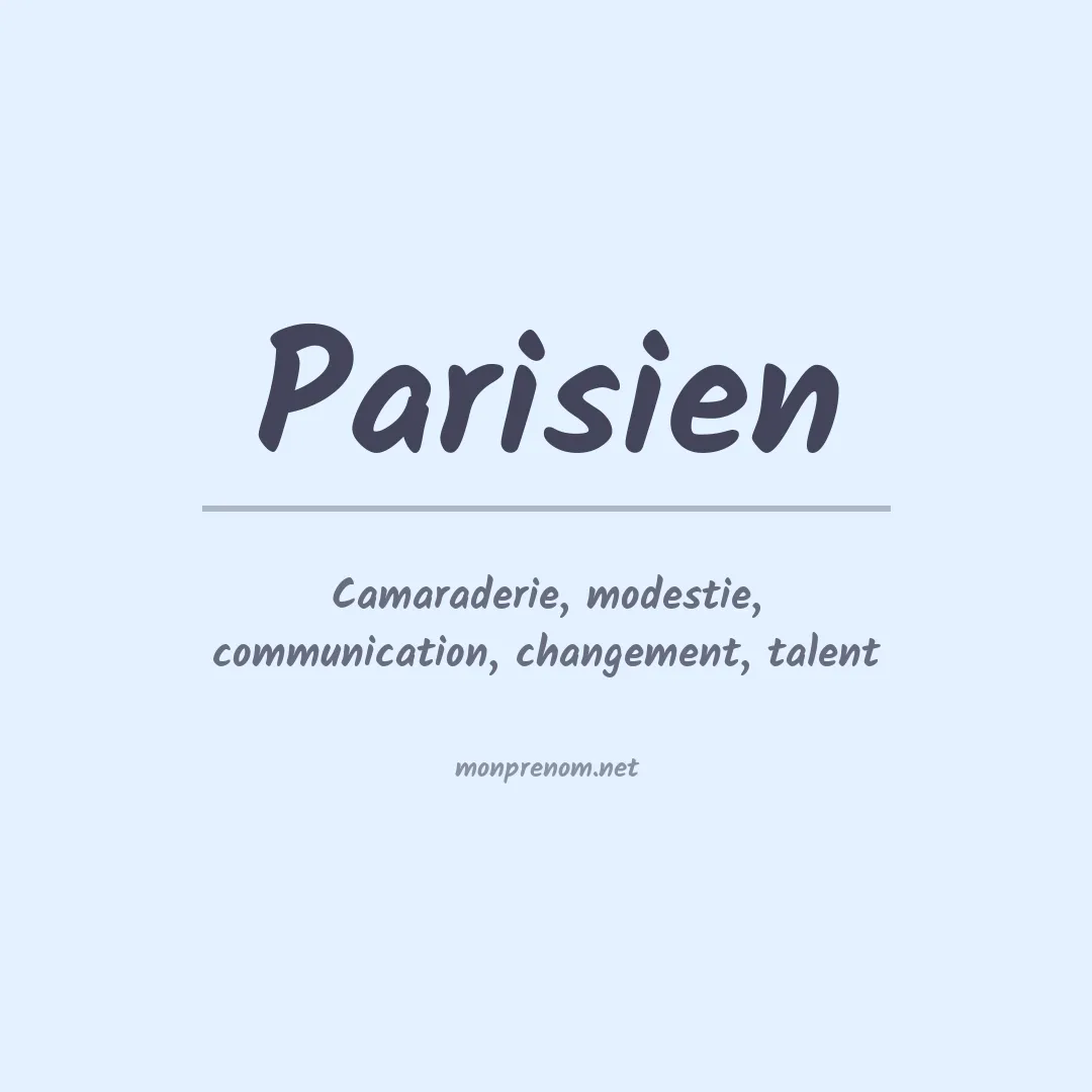 Signification du prénom Parisien
