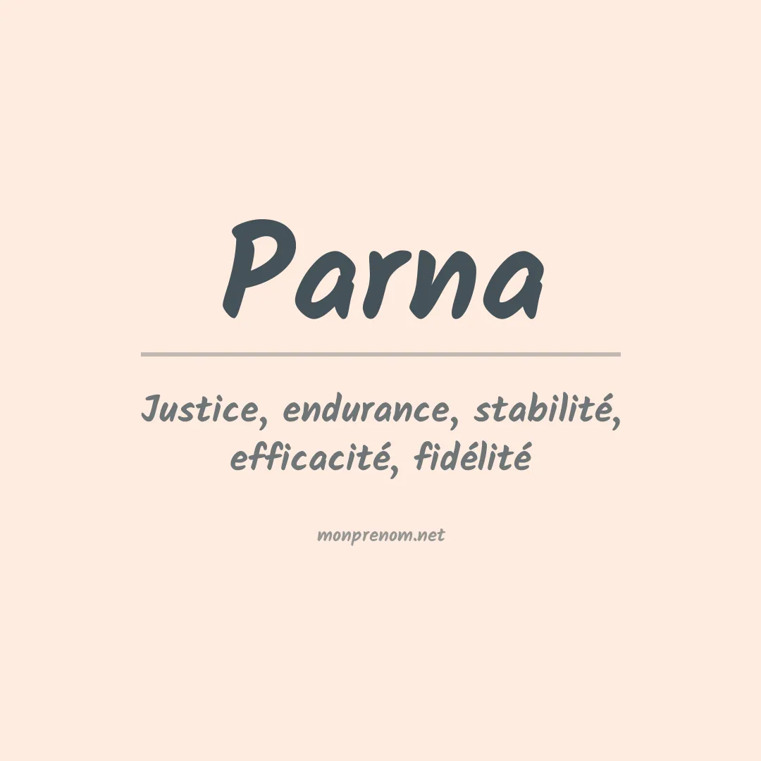 Signification du prénom Parna
