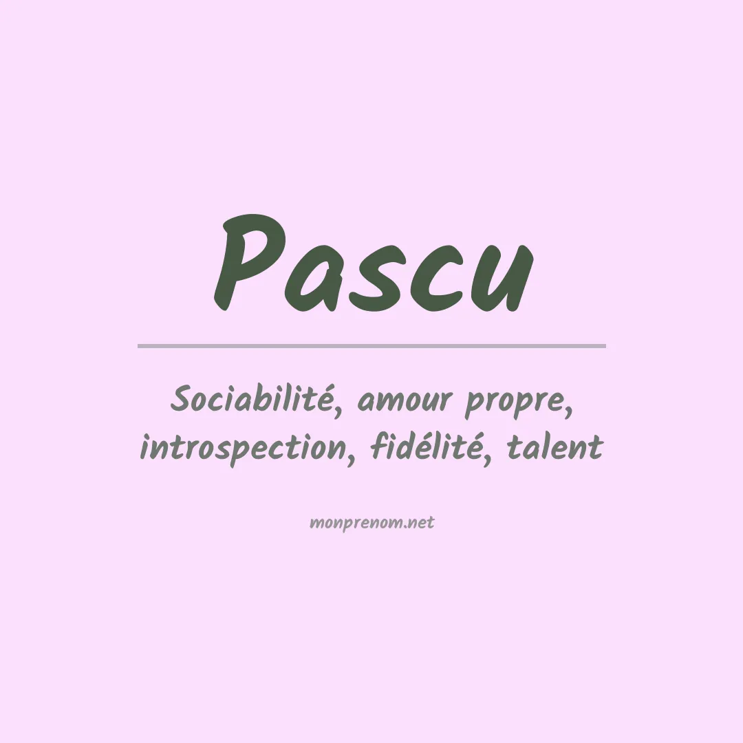 Signification du prénom Pascu