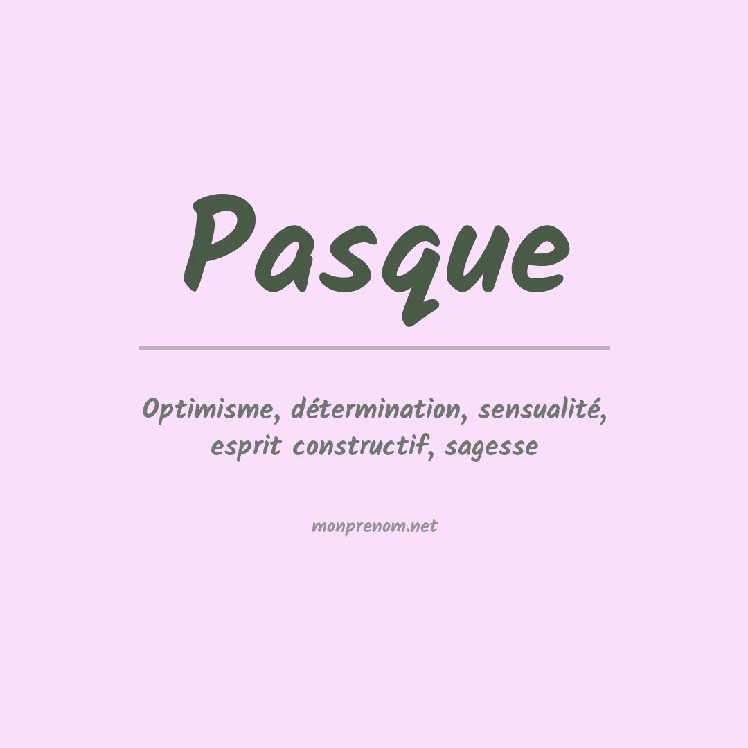 Signification du prénom Pasque