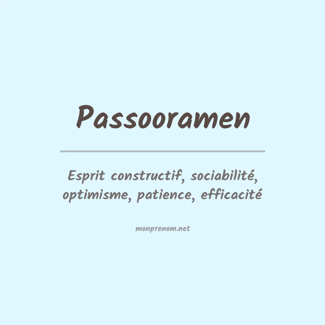 Signification du prénom Passooramen