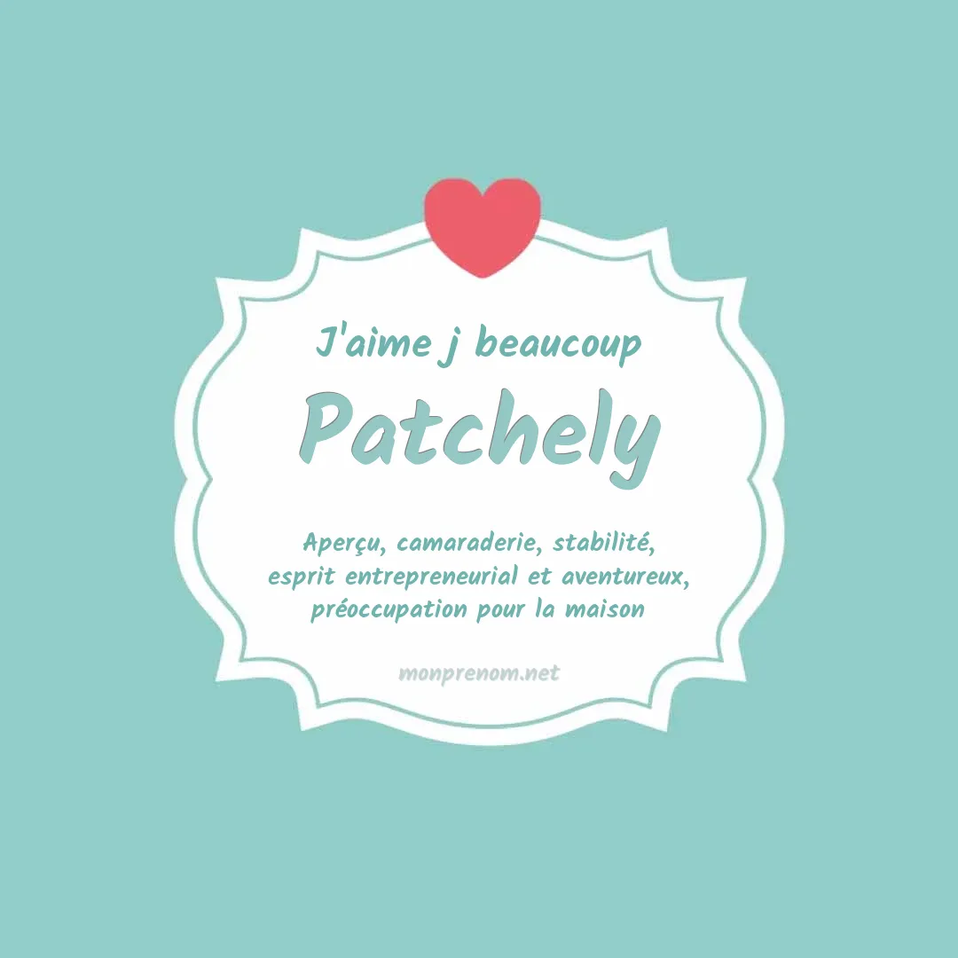 J'aime beaucoup Patchely