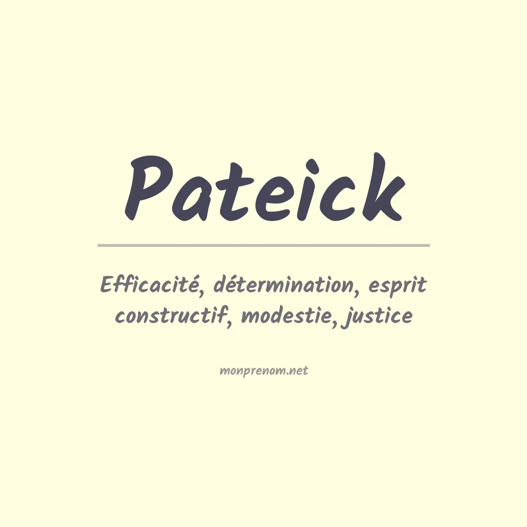 Signification du prénom Pateick