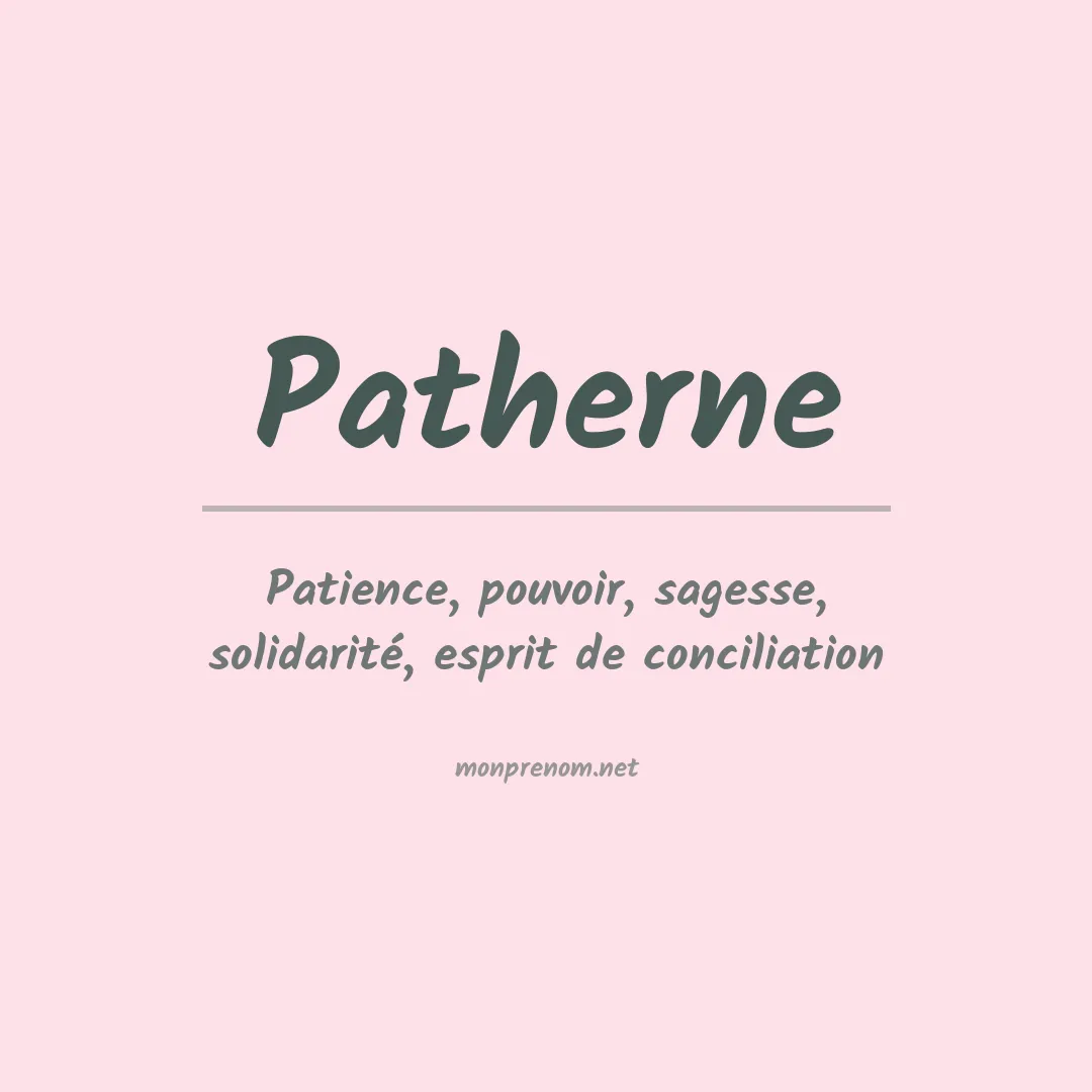 Signification du prénom Patherne