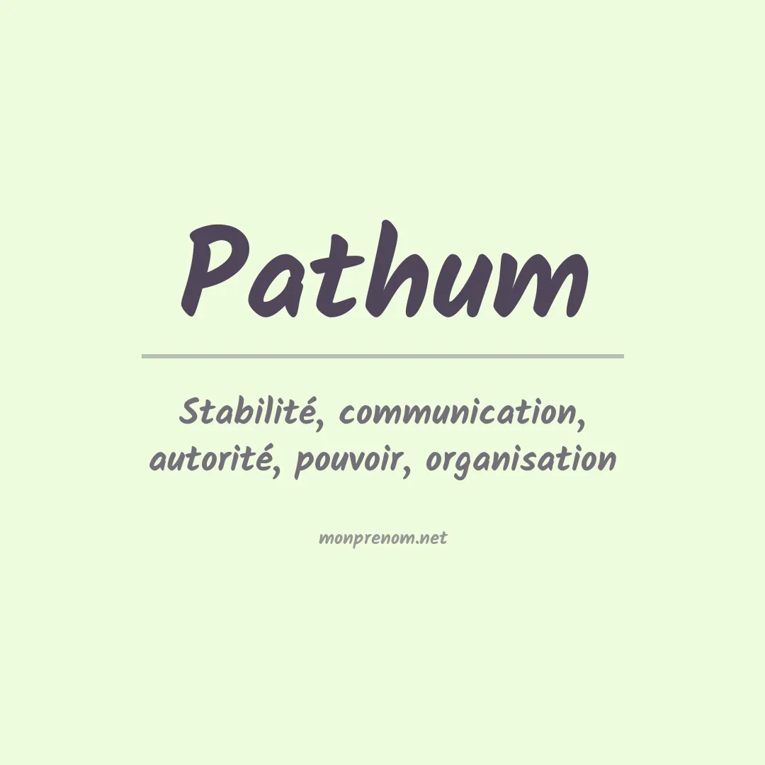 Signification du prénom Pathum