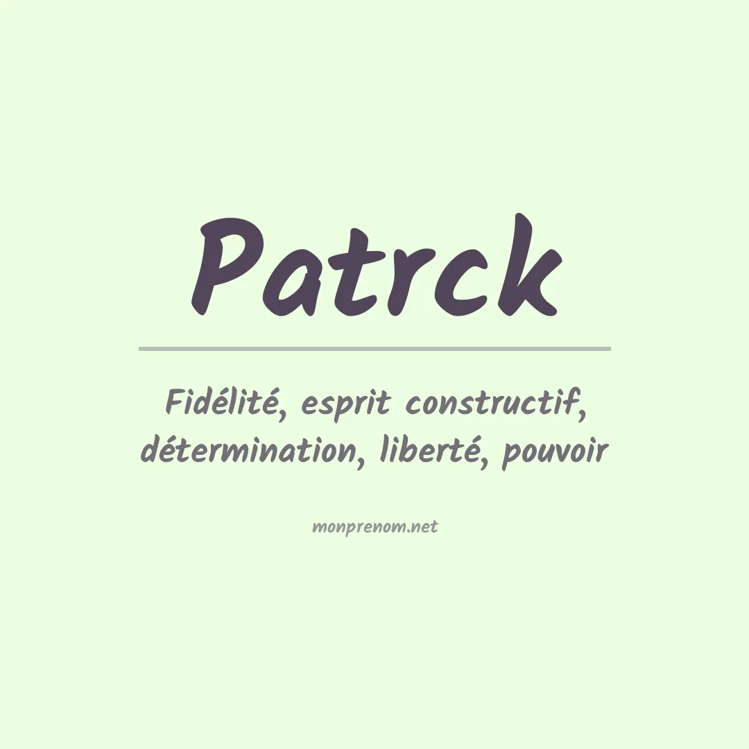 Prénom Patrck