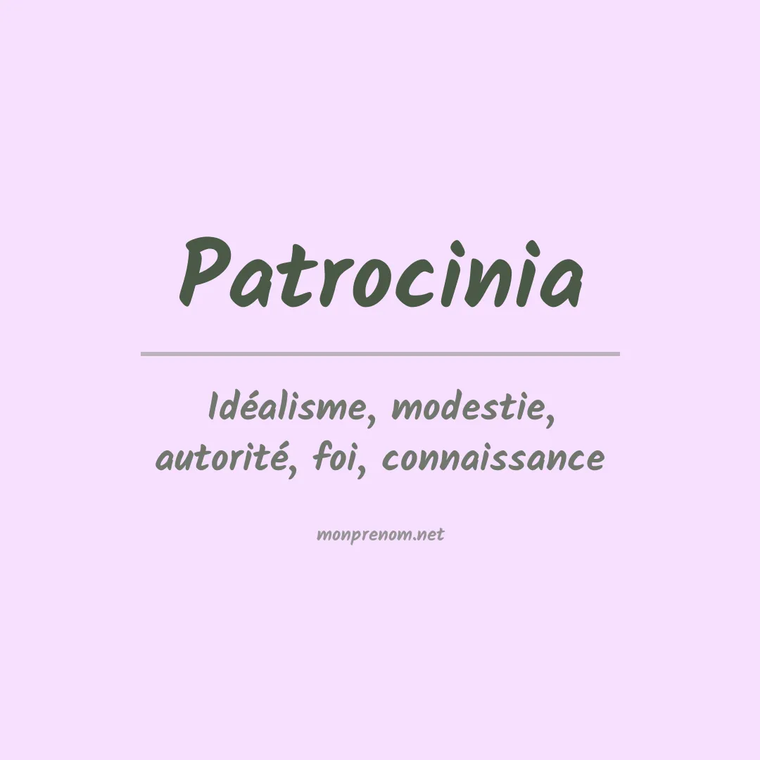 Signification du prénom Patrocinia