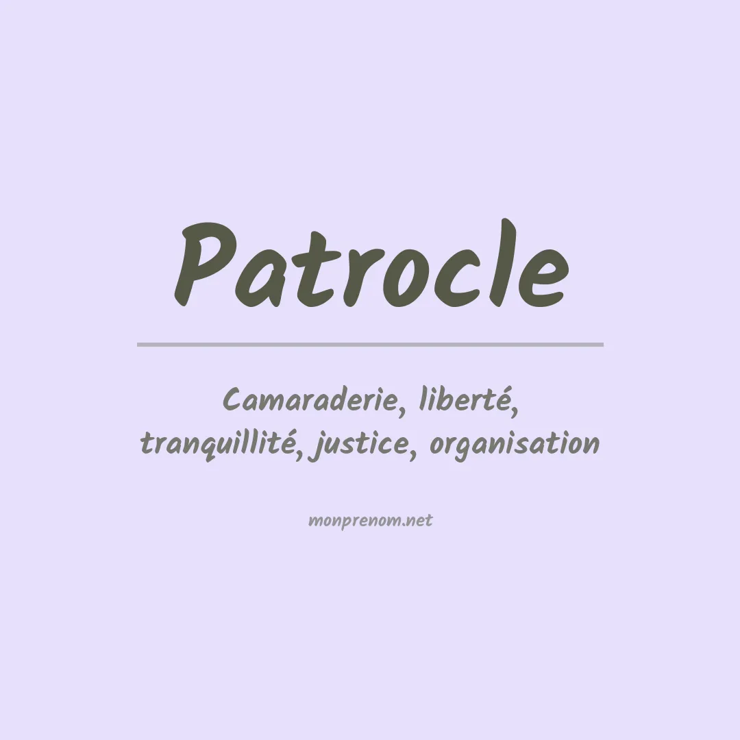 Signification du prénom Patrocle