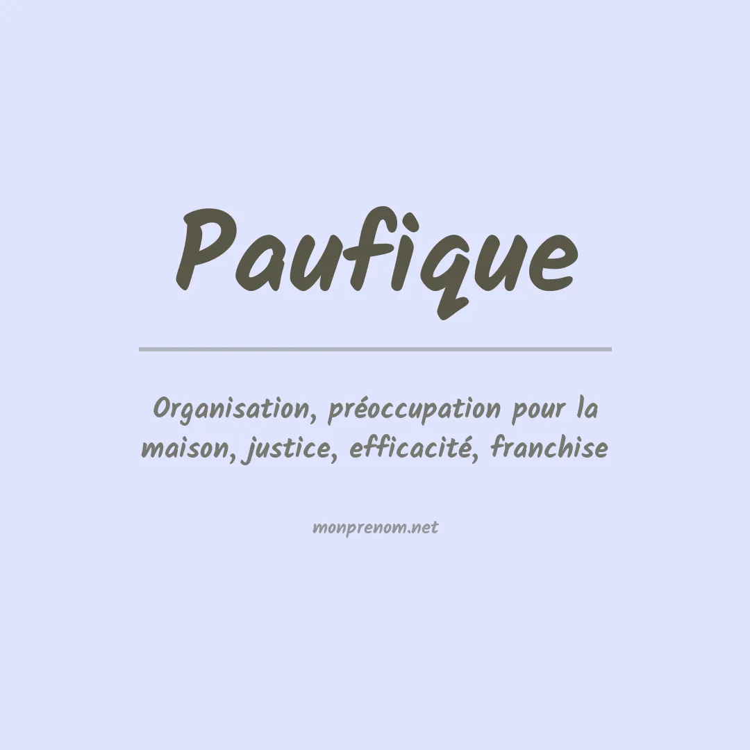 Signification du prénom Paufique