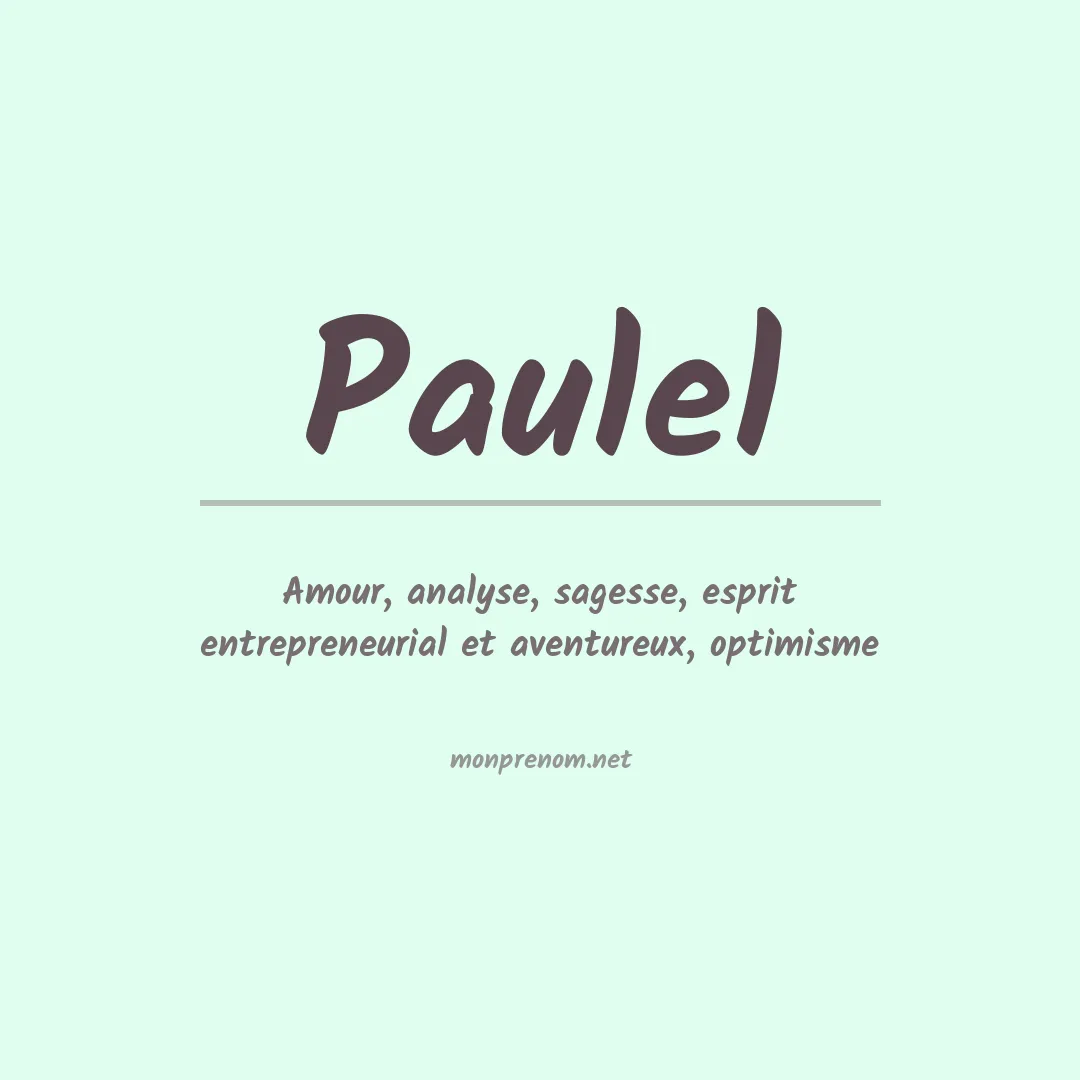 Signification du prénom Paulel