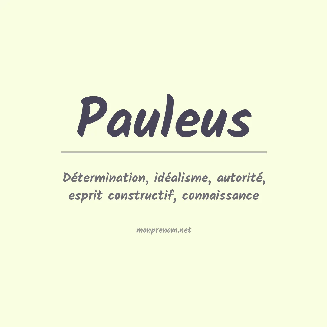 Signification du prénom Pauleus