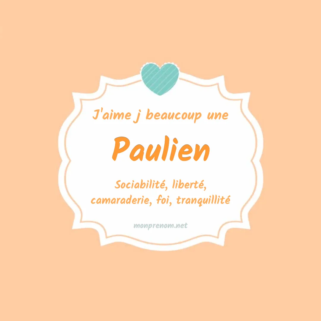 J'aime beaucoup Paulien