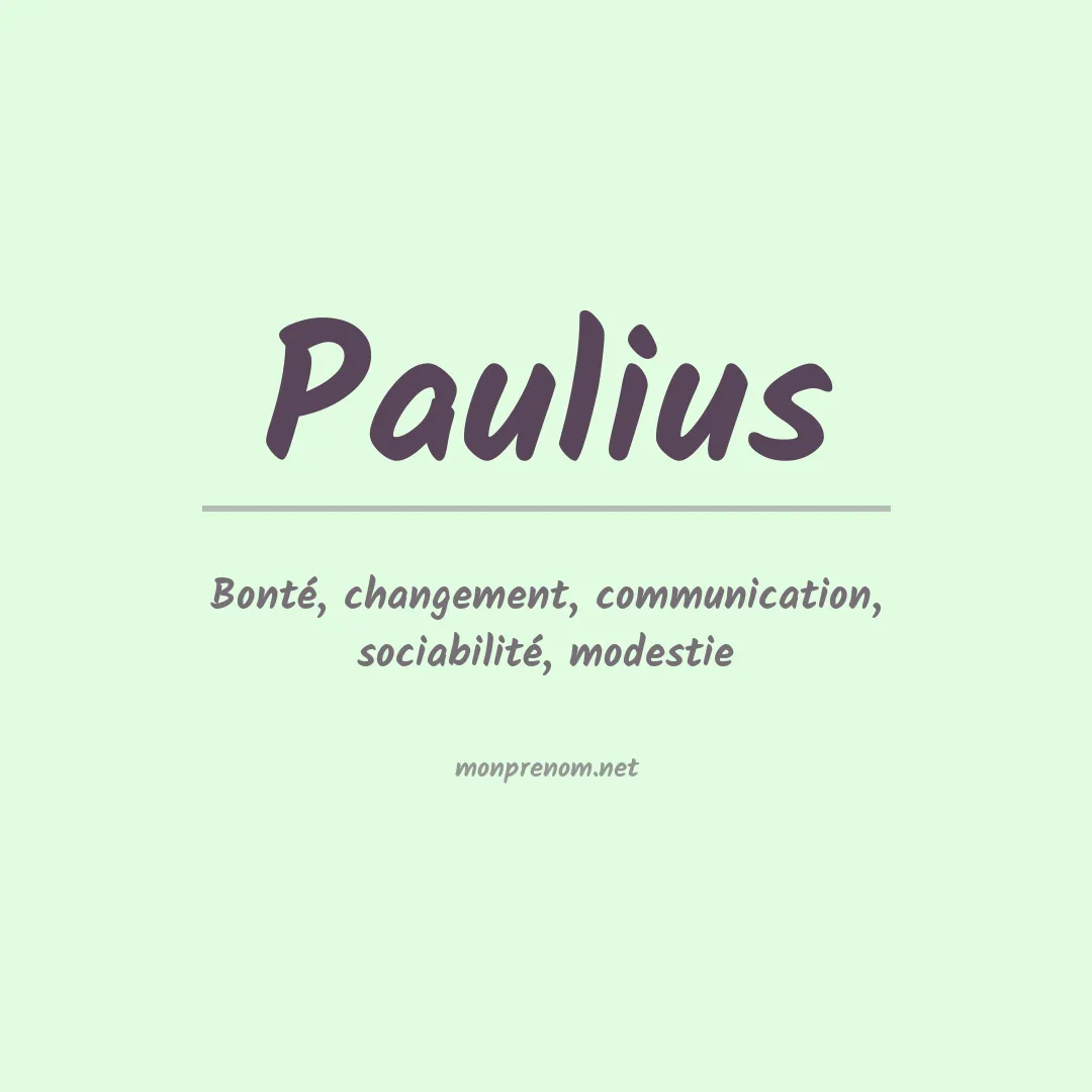 Signification du prénom Paulius