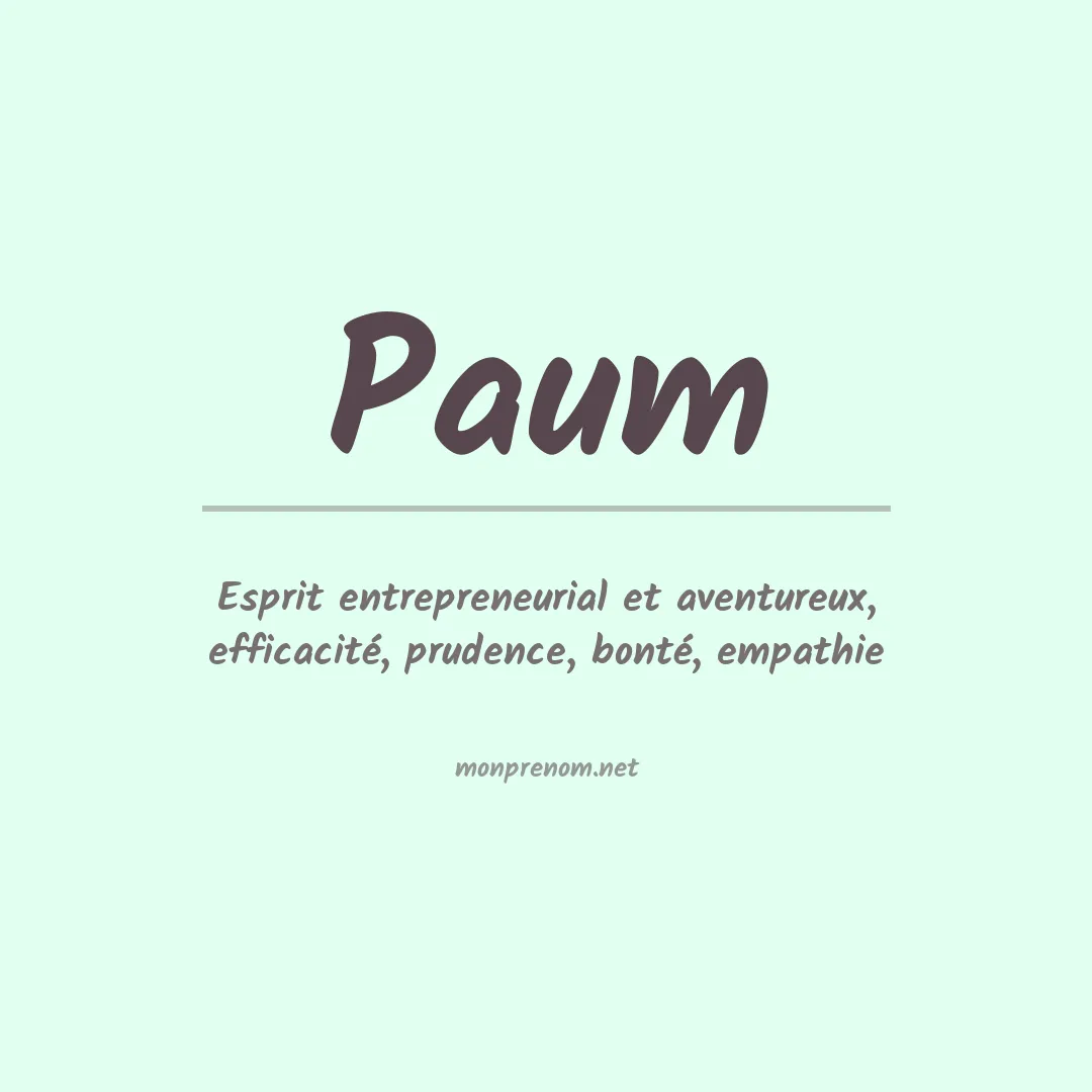 Signification du prénom Paum