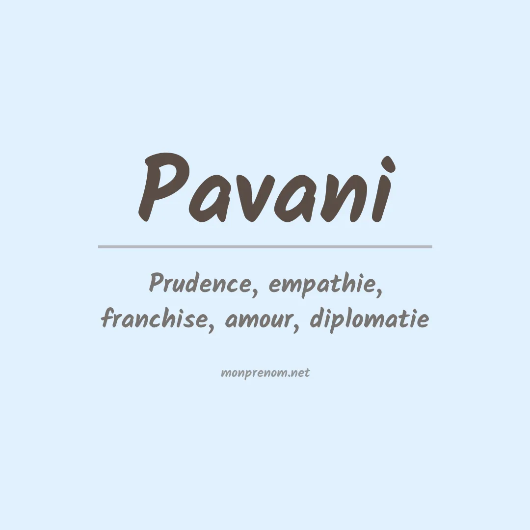 Signification du prénom Pavani