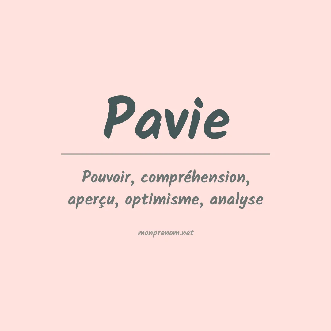 Signification du prénom Pavie