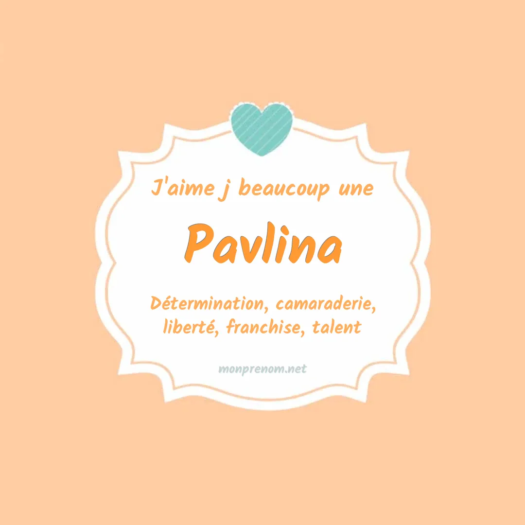 J'aime beaucoup Pavlina