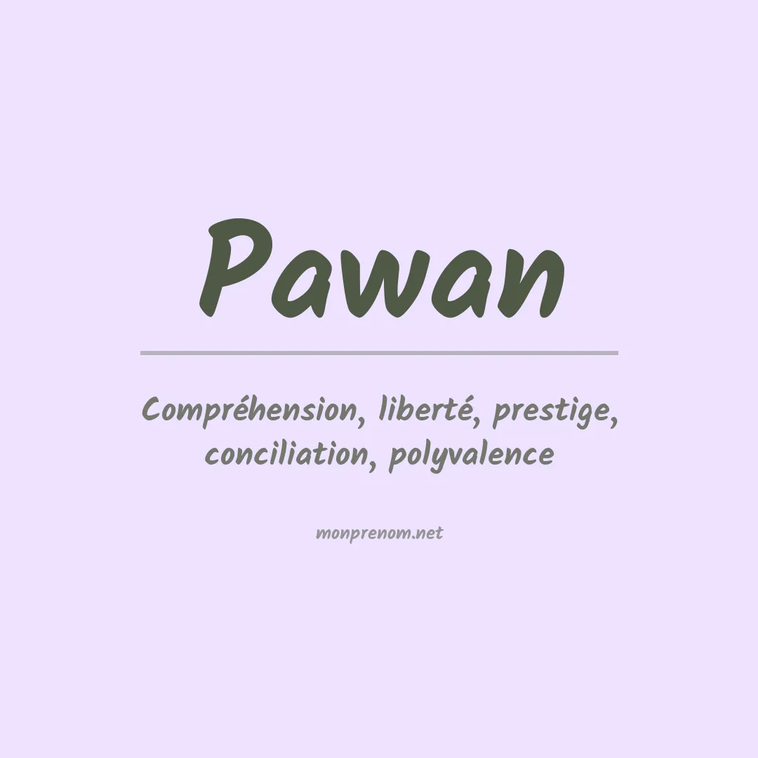 Signification du prénom Pawan