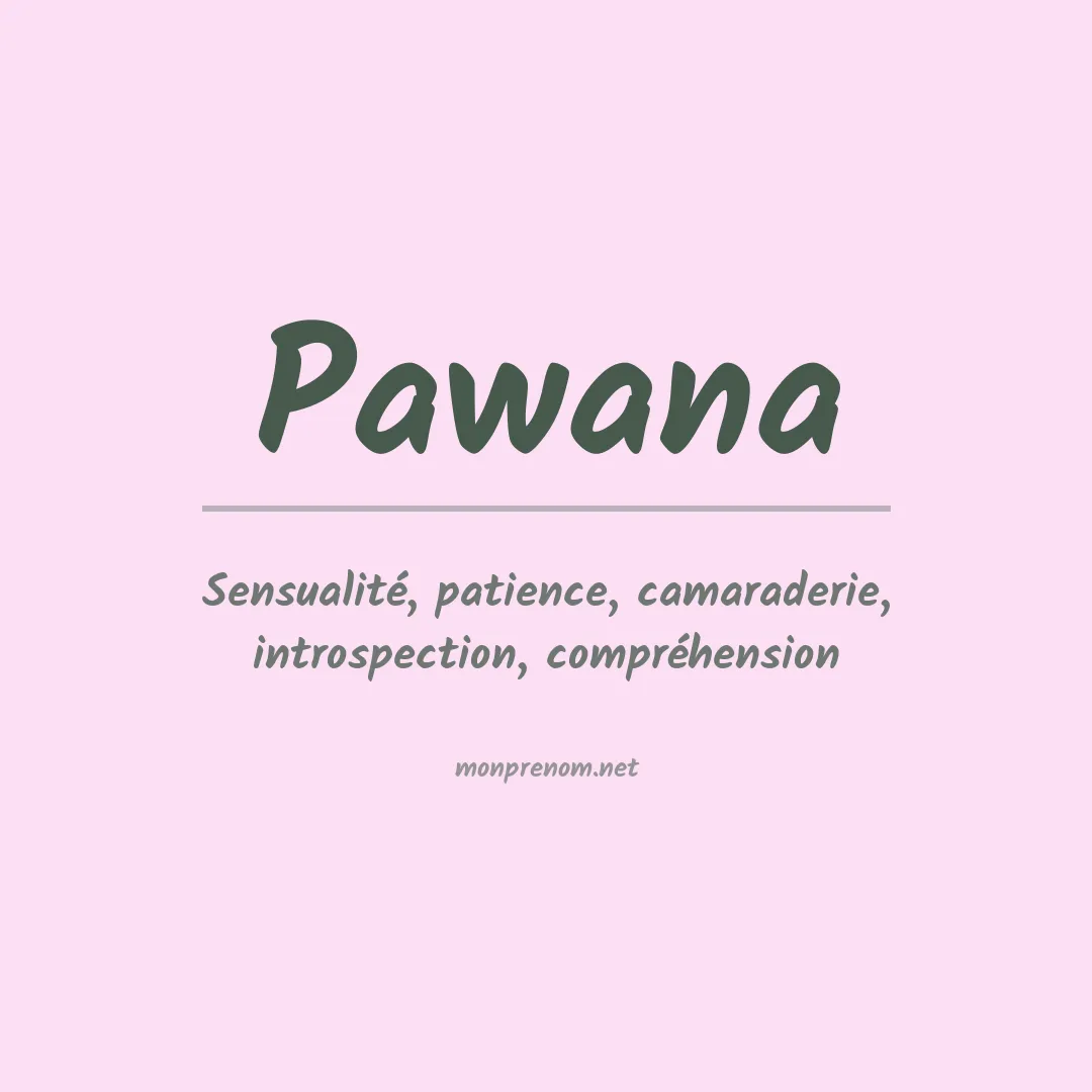 Signification du prénom Pawana