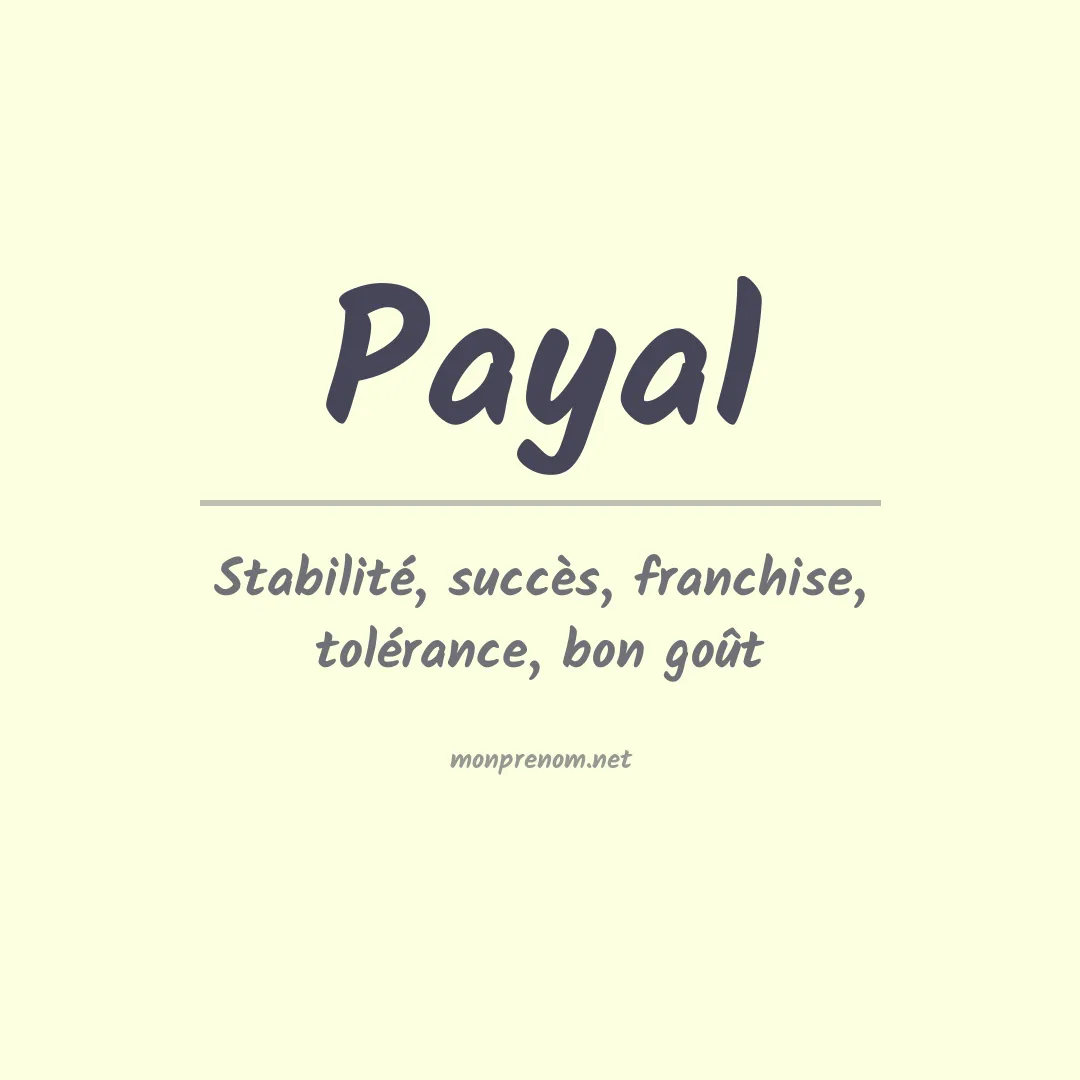 Signification du prénom Payal