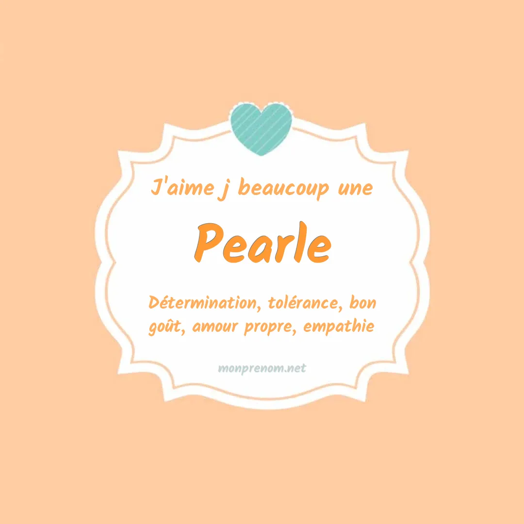 J'aime beaucoup Pearle