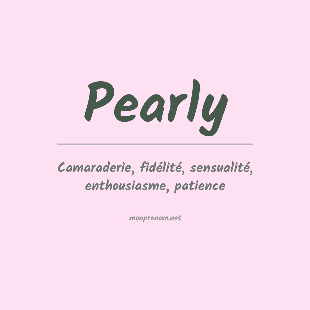 Signification du prénom Pearly