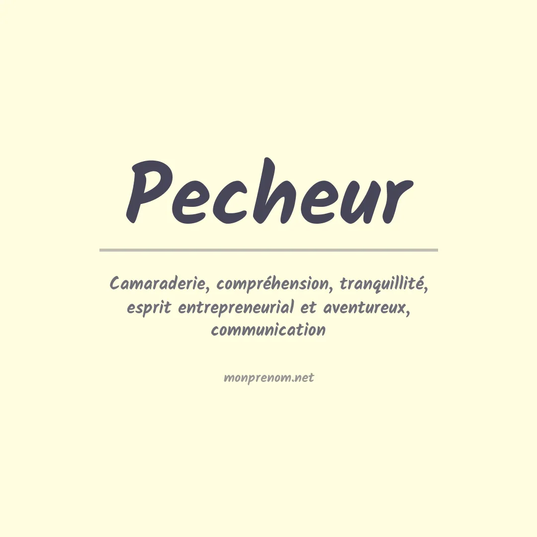 Signification du prénom Pecheur