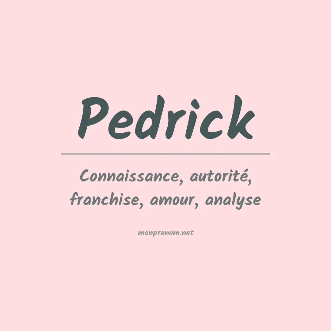 Prénom Pedrick