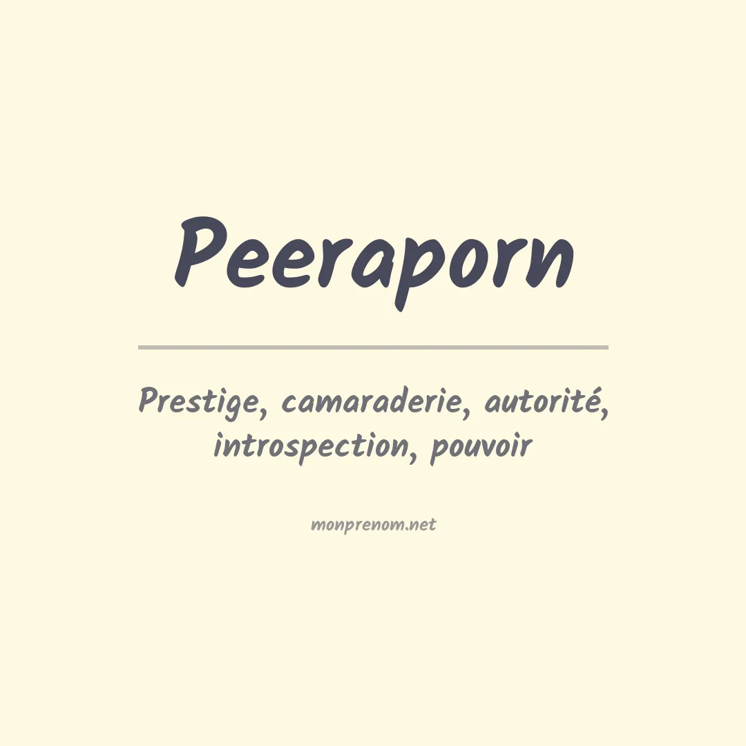 Signification du prénom Peeraporn