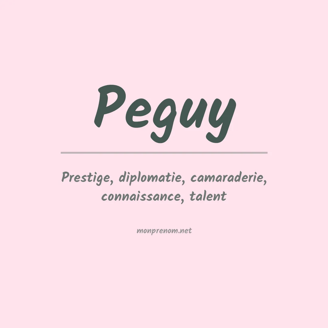 Signification du prénom Peguy