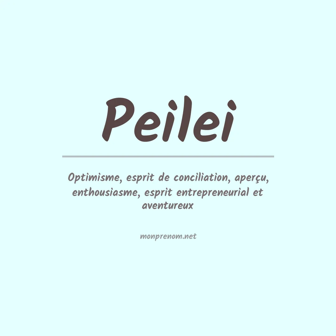 Signification du prénom Peilei