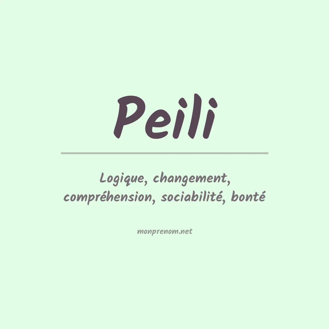 Signification du prénom Peili