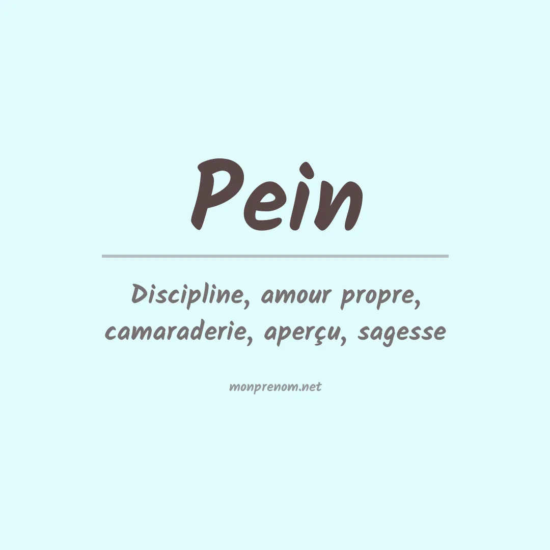Signification du prénom Pein
