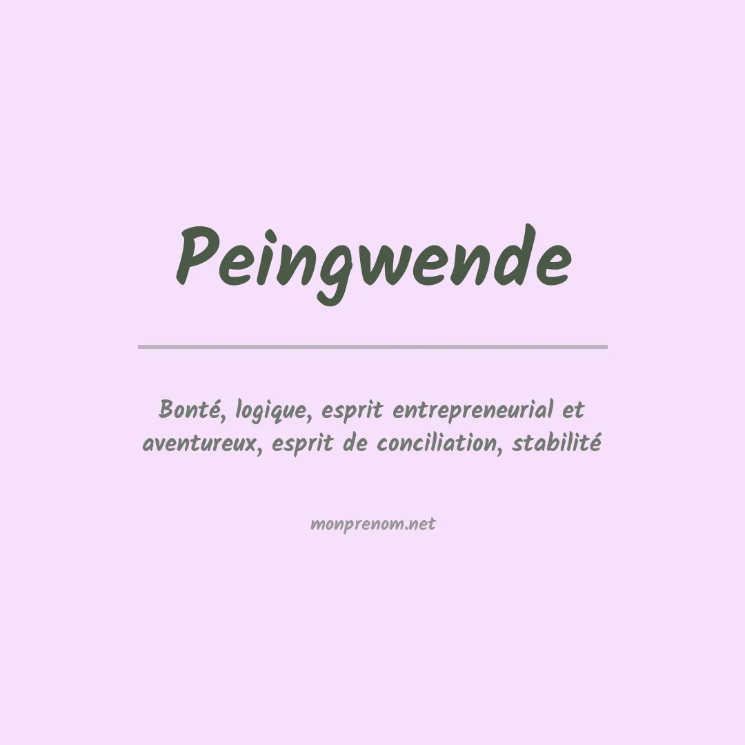 Signification du prénom Peingwende