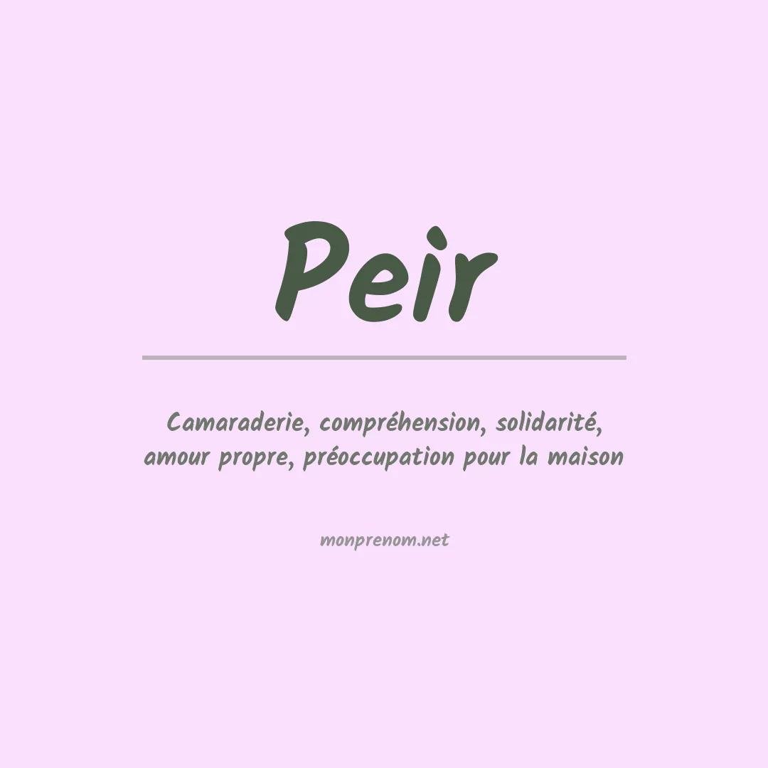 Signification du prénom Peir