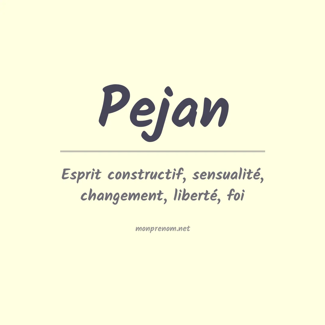 Signification du prénom Pejan
