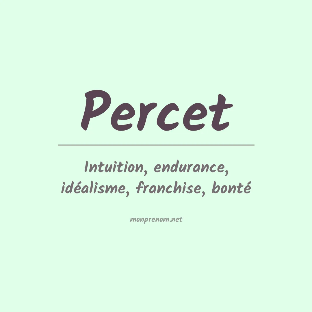 Signification du prénom Percet