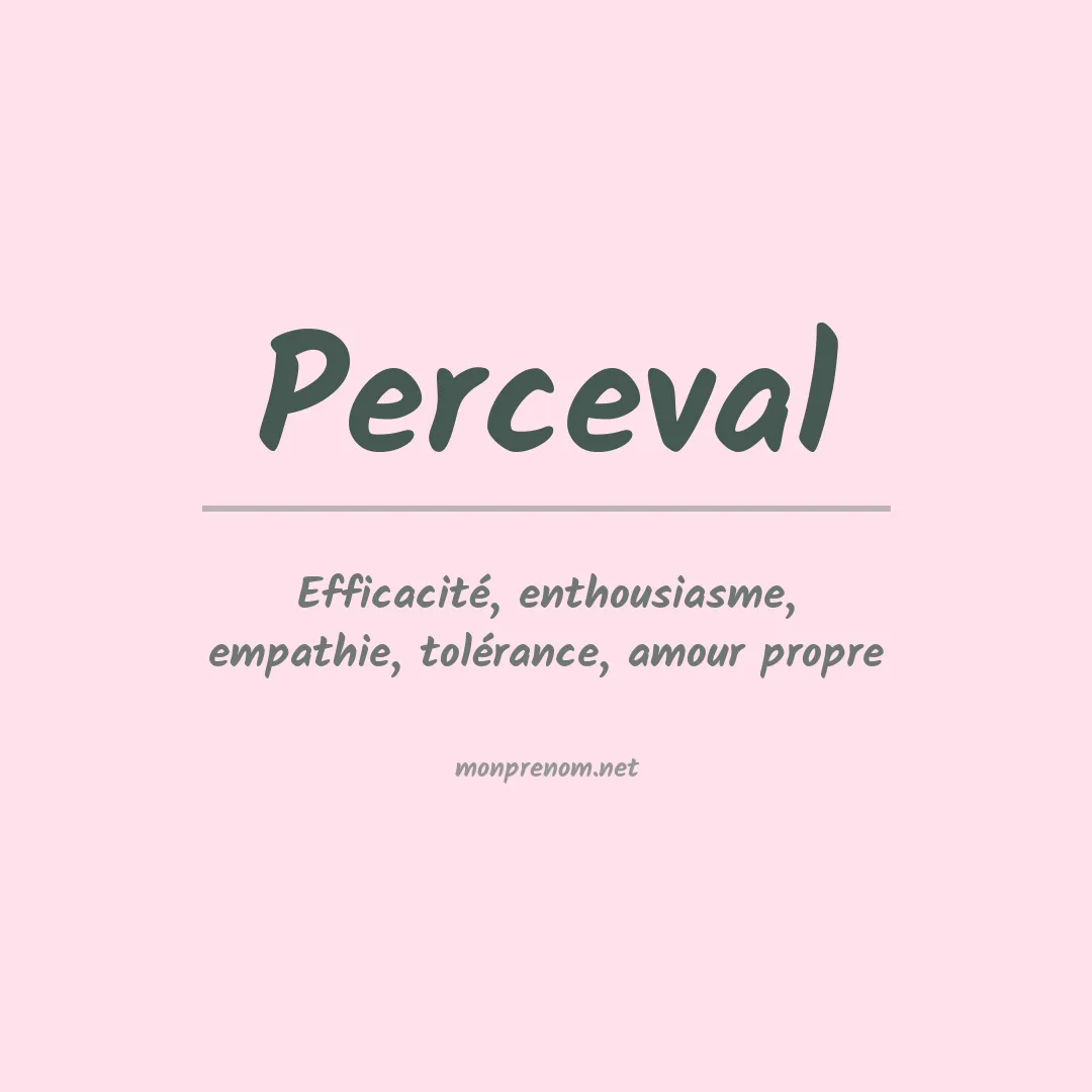 Signification du prénom Perceval