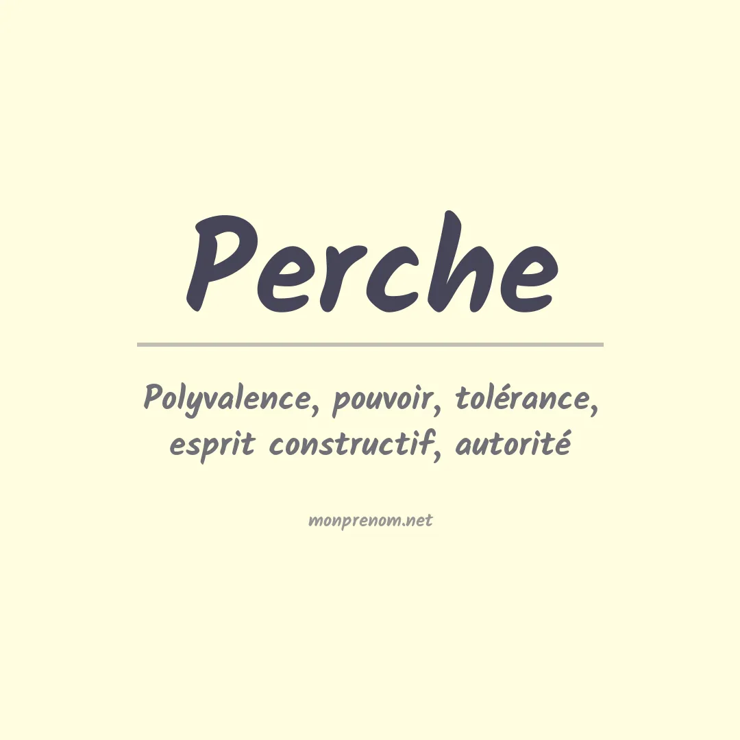 Signification du prénom Perche