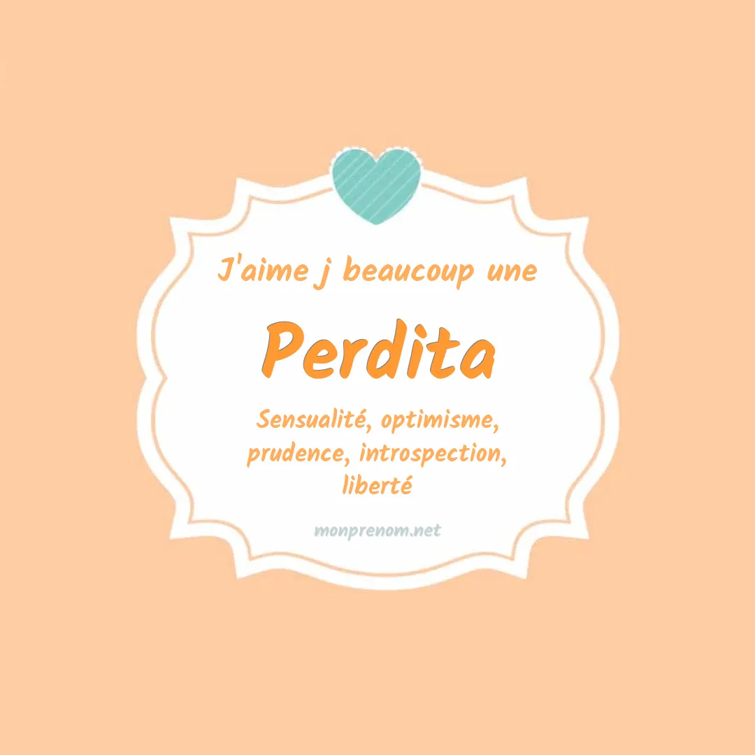 J'aime beaucoup Perdita