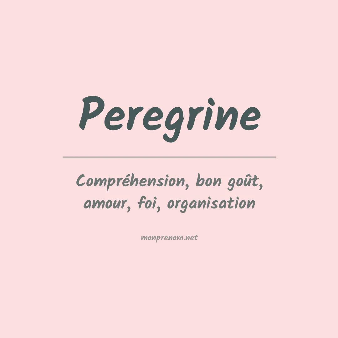 Signification du prénom Peregrine